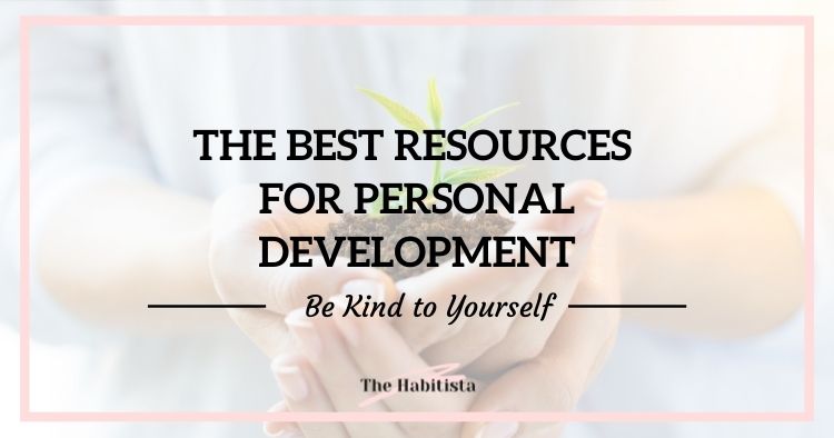 The Best Resources for Personal Development