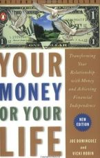 Your Money or Your Life